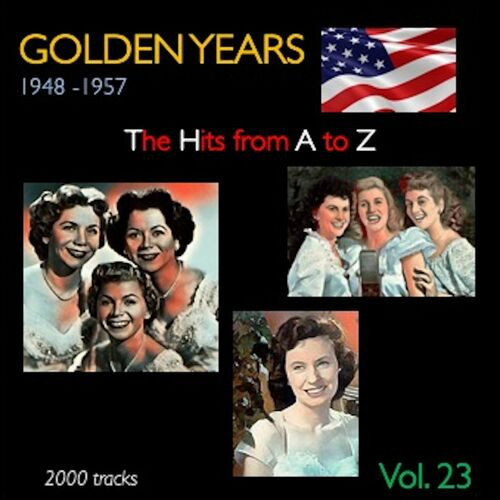 Various Artists - Golden Years 1948-1957 · The Hits from A to Z · , Vol. 23 (2022) MP3 320kbps Download