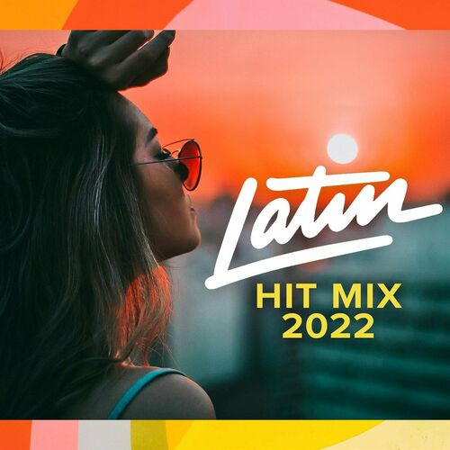 Various Artists - Latin Hit Mix 2022 (2022) MP3 320kbps Download