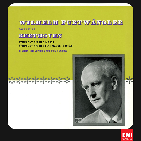Wiener Philharmoniker, Wilhelm Furtwängler – Beethoven: Symphonies Nos. 1 & 3 (1952/2012) [Official Digital Download 24bit/96kHz]