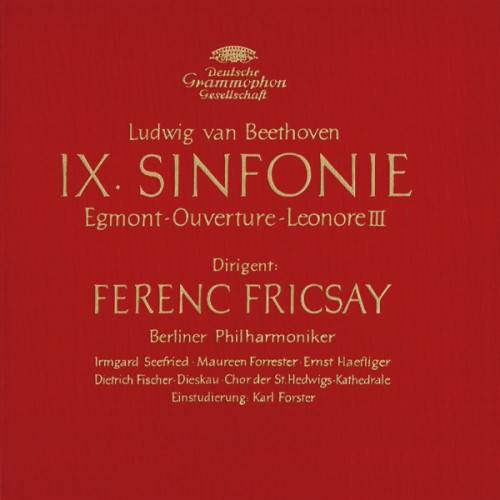 Berliner Philharmoniker, Ferenc Fricsay – Beethoven: Symphony No.9, Overtures Egmont & Leonore III (1958/2015) [FLAC 24bit, 96 kHz]