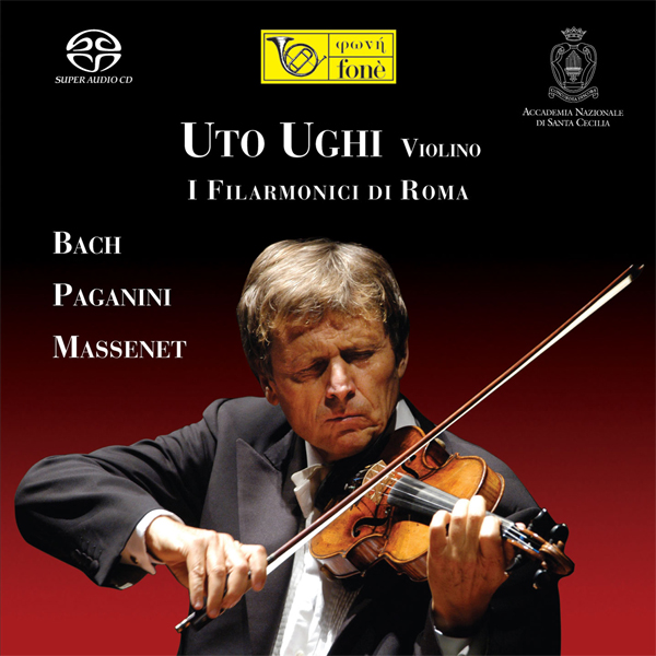 I Filarmonici di Roma, Uto Ughi – Bach, Paganini, Massenet (2004) DSF DSD64 + Hi-Res FLAC