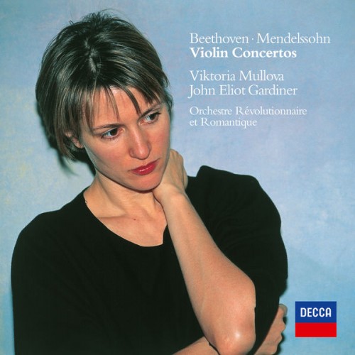 Viktoria Mullova, Orchestre Révolutionnaire et Romantique, John Eliot Gardiner – Beethoven, Mendelssohn: Violin Concertos (2003/2012) [FLAC 24bit, 96 kHz]