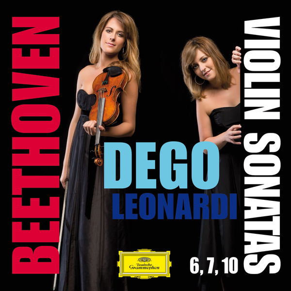 Francesca Dego, Francesca Leonardi – Beethoven: Violin Sonatas Nos. 6, 7 & 10 (2015) [Official Digital Download 24bit/96kHz]