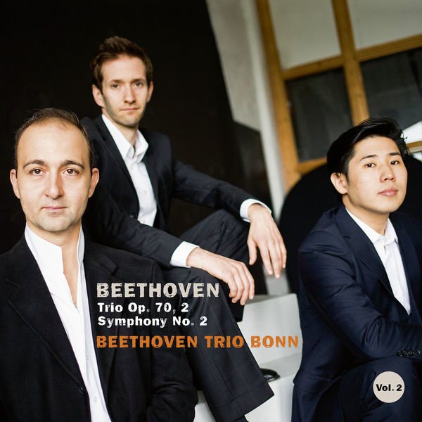 Beethoven Trio Bonn – Beethoven: Piano Trio Op. 70 No. 2 & Symphony No. 2 (2020) [Official Digital Download 24bit/48kHz]