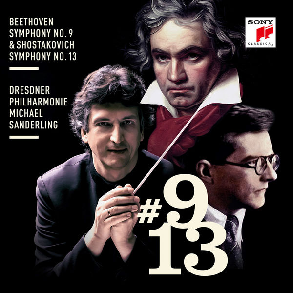 Michael Sanderling – Beethoven: Symphony No. 9 & Shostakovich: Symphony No. 13 (2018) [Official Digital Download 24bit/96kHz]