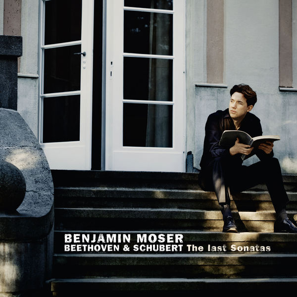 Benjamin Moser – Beethoven: Piano Sonata No. 32; Schubert: Piano Sonata No. 21 (2015) [Official Digital Download 24bit/48kHz]