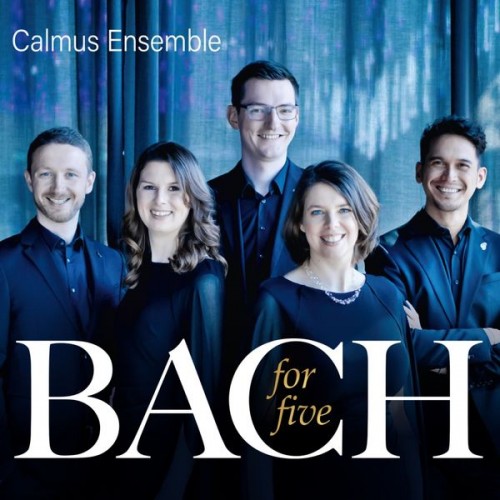 Calmus Ensemble – Bach for five (2022) [FLAC 24bit, 96 kHz]