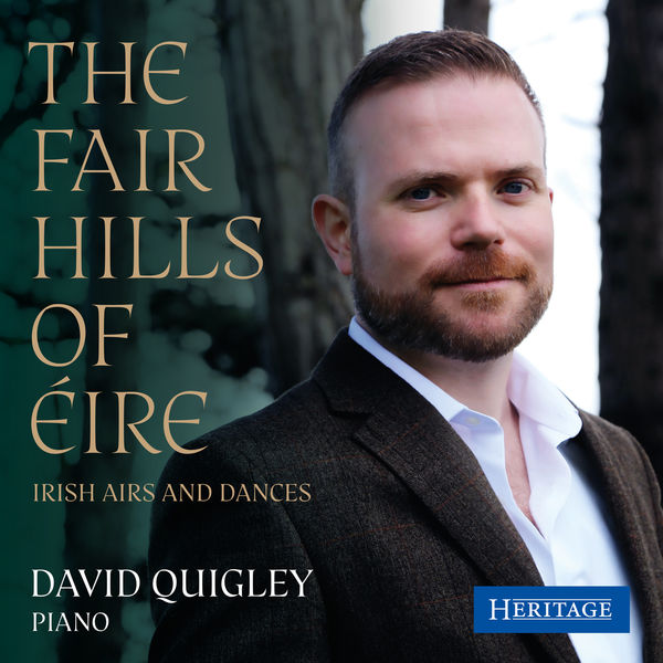 David Quigley - The Fair Hills of Eire: Irish Airs and Dances (2022) [FLAC 24bit/44,1kHz] Download