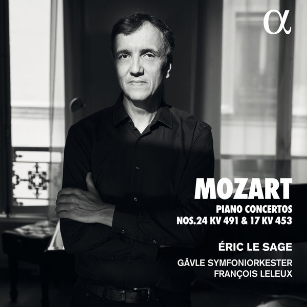 Éric Le Sage, Gävle Symfoniorkester, François Leleux - Mozart: Piano Concertos Nos. 24 KV 491 & 17 KV 453 (2022) [FLAC 24bit/96kHz]