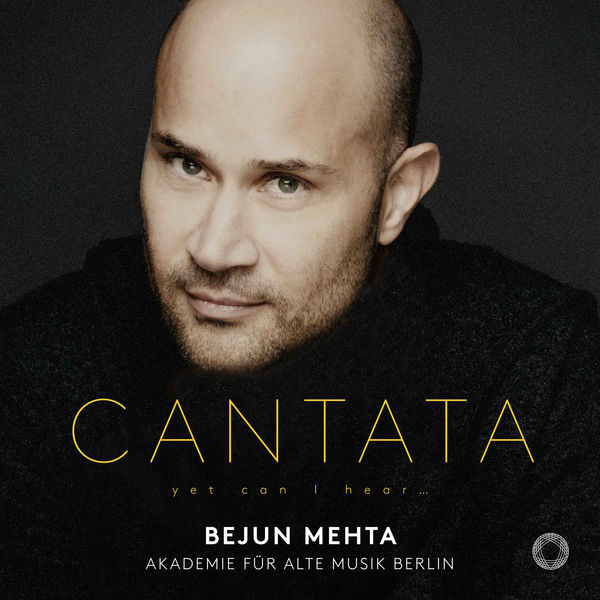Bejun Mehta, Akademie für Alte Musik Berlin – Cantata: Yet Can I Hear… (2018) [Official Digital Download 24bit/96kHz]