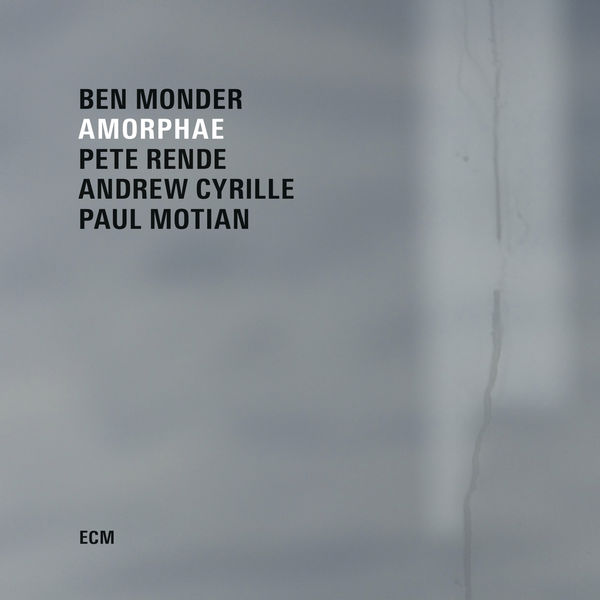 Ben Monder – Amorphae (2015) [Official Digital Download 24bit/88,2kHz]