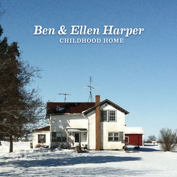 Ben Harper & Ellen Harper – Childhood Home (2014) [Official Digital Download 24bit/44,1kHz]