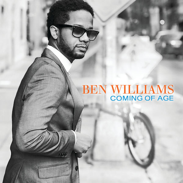 Ben Williams – Coming Of Age (2015) [Official Digital Download 24bit/88,2kHz]