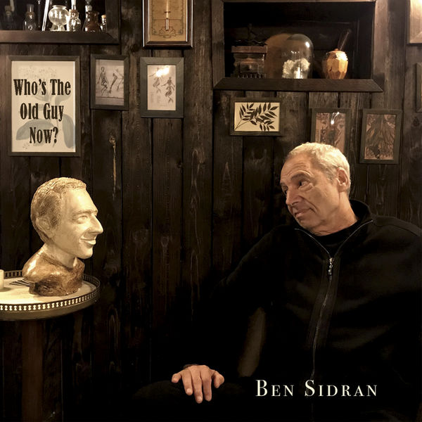 Ben Sidran – Who’s the Old Guy Now (2020) [Official Digital Download 24bit/44,1kHz]