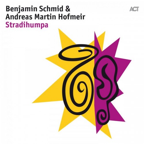 Benjamin Schmid, Andreas Martin Hofmeir – Stradihumpa (2018) [FLAC 24bit, 44,1 kHz]
