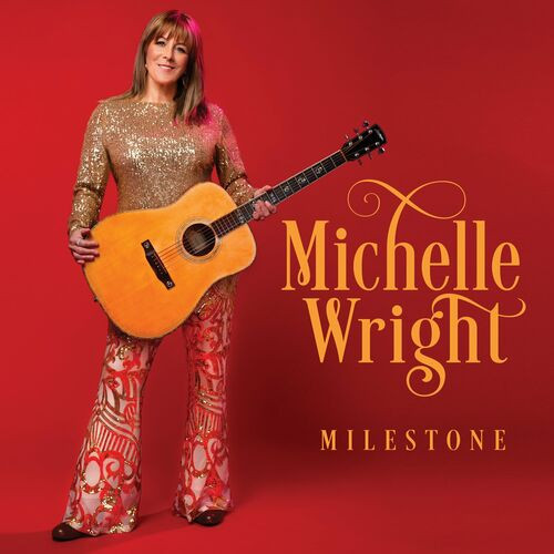 Michelle Wright – Milestone (2022) MP3 320kbps