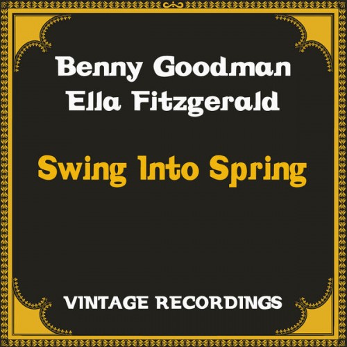 Benny Goodman – Swing into Spring (2021) [FLAC 24bit, 48 kHz]