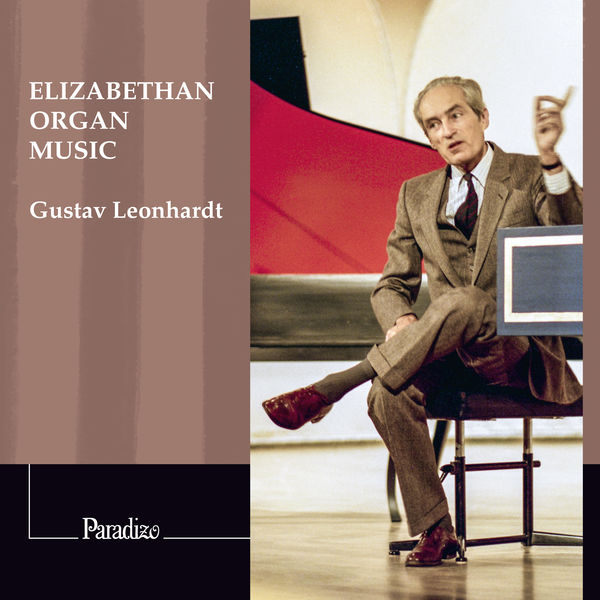 Gustav Leonhardt – Elizabethan Organ Music (2022) [Official Digital Download 24bit/96kHz]