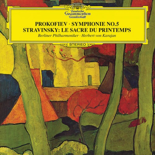 Berliner Philharmoniker, Herbert von Karajan – Prokofiev: Symphony No.5 – Stravinsky: Sacre du Printemps (1970/2017) [FLAC 24bit, 96 kHz]