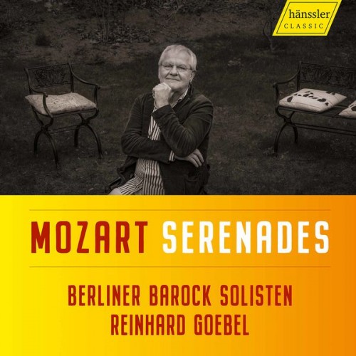 Berliner Barock Solisten, Reinhard Goebel – Mozart: Serenades (2021) [FLAC 24bit, 48 kHz]