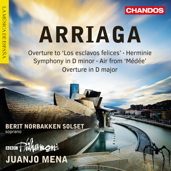 Juanjo Mena, BBC Philharmonic Orchestra, Berit Norbakken Solset – Arriaga: Overtures, Herminie & Other Works (2019) [Official Digital Download 24bit/96kHz]
