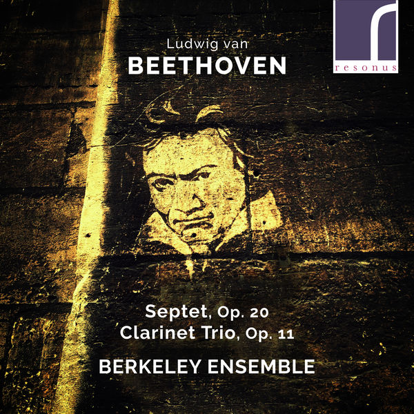 Berkeley Ensemble – Beethoven: Septet, Op. 20 & Clarinet Trio, Op. 11 (2020) [Official Digital Download 24bit/96kHz]