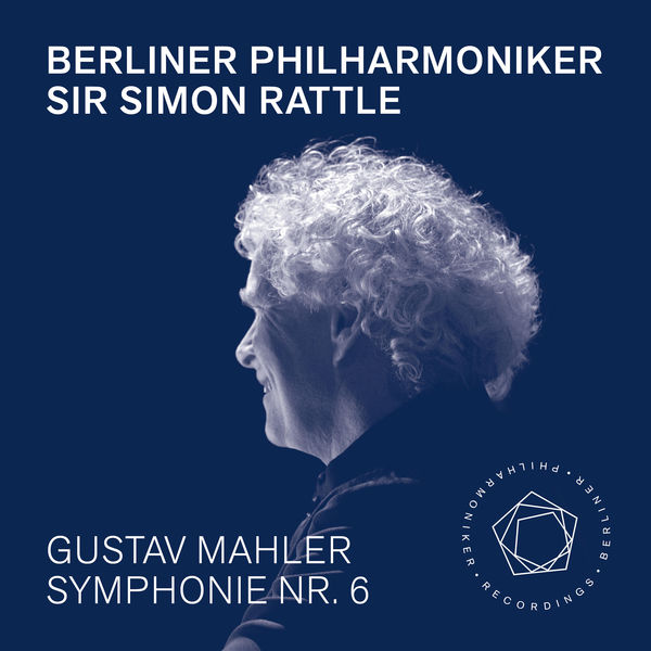 Berliner Philharmoniker, Sir Simon Rattle – Mahler: Symphony No. 6 (2019) [Official Digital Download 24bit/96kHz]