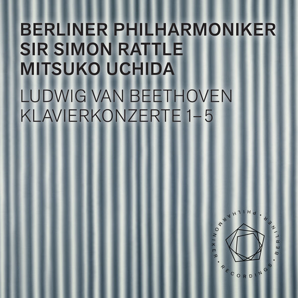 Berliner Philharmoniker, Sir Simon Rattle and Mitsuko Uchida – Beethoven: Piano Concertos 1-5 (2018) [Official Digital Download 24bit/48kHz]