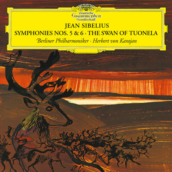 Berliner Philharmoniker, Herbert Von Karajan – Sibelius: Symphonies Nos. 5 & 6; The Swan of Tuonela (1994/2021) [Official Digital Download 24bit/192kHz]