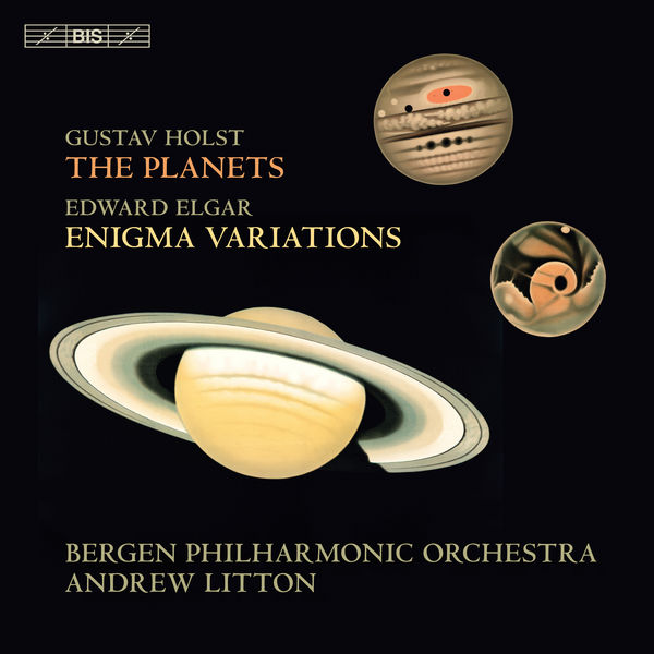 Bergen Philharmonic Orchestra, Andrew Litton - Holst: The Planets, Op. 32 - Elgar: Enigma Variations, Op. 36 (2019) [Official Digital Download 24bit/96kHz] Download