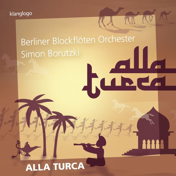 Berliner Blockflöten Orchester, Nora Thiele, Simon Borutzki – Alla turca (2018) [Official Digital Download 24bit/44,1kHz]