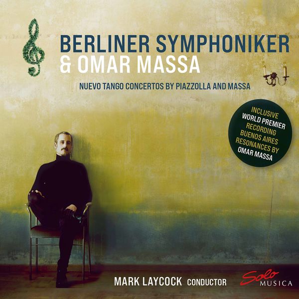 Berliner Symphoniker, Omar Massa, Mark Laycock – Nuevo Tango Concertos by Piazzolla and Massa (2021) [Official Digital Download 24bit/48kHz]