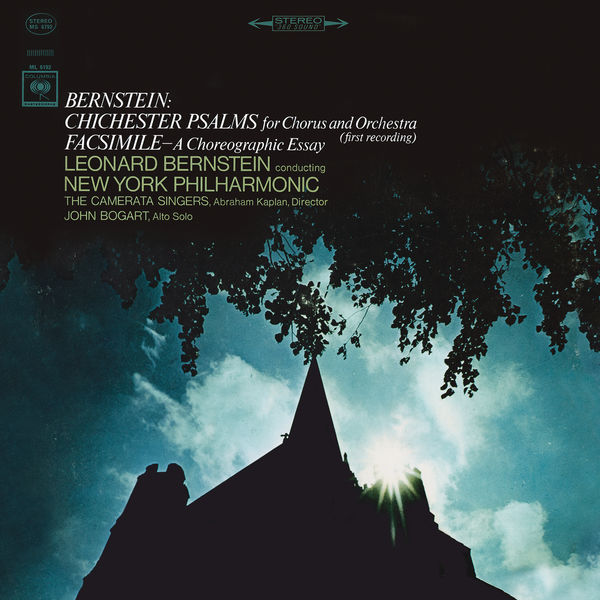 New York Philharmonic Orchestra, Leonard Bernstein – Bernstein: Chichester Psalms for Chorus and Orchestra & Facsimile (1965/2017) [Official Digital Download 24bit/192kHz]
