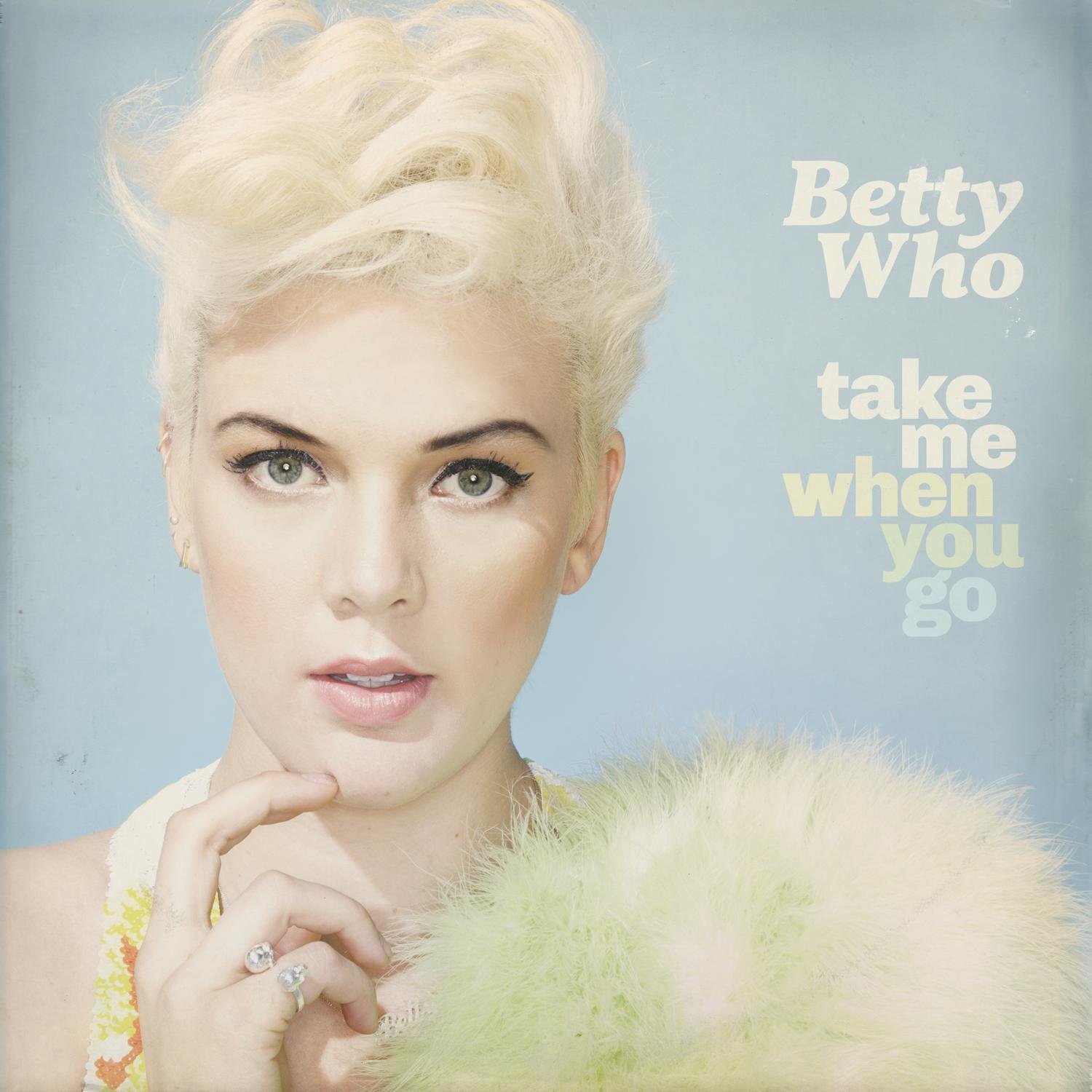Betty Who – Take Me When You Go (2014) [Official Digital Download 24bit/44,1kHz]