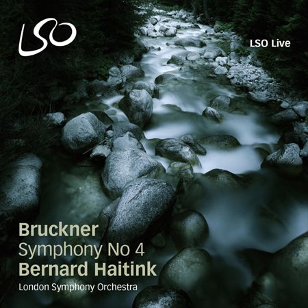 Bernard Haitink, London Symphony Orchestra – Bruckner: Symphony No.4 (2011) MCH SACD ISO + Hi-Res FLAC