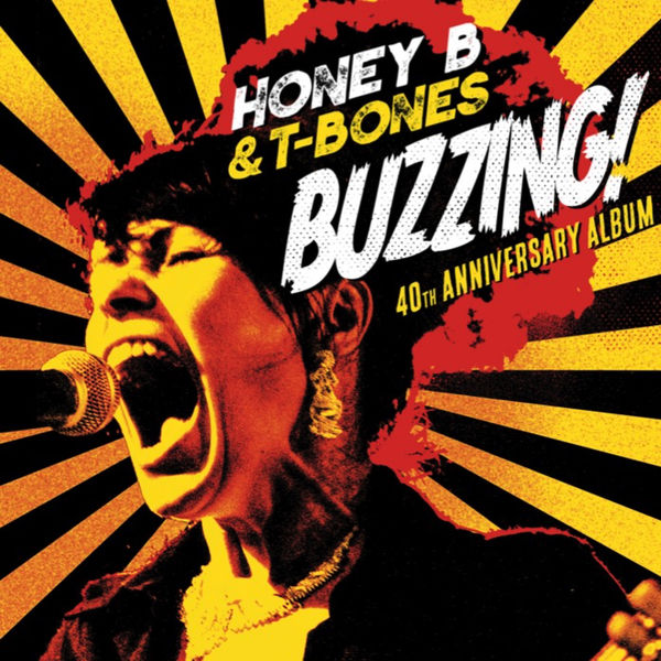Honey B. & T-Bones – Buzzing! 40th Anniversary Album (2022) [FLAC 24bit/44,1kHz]
