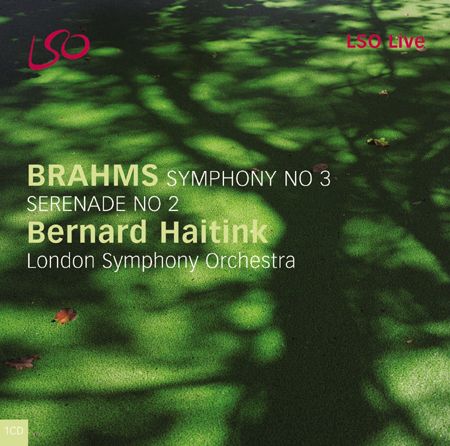 Bernard Haitink, London Symphony Orchestra – Brahms: Serenade No.2, Symphony No.3 (2004) MCH SACD ISO + Hi-Res FLAC
