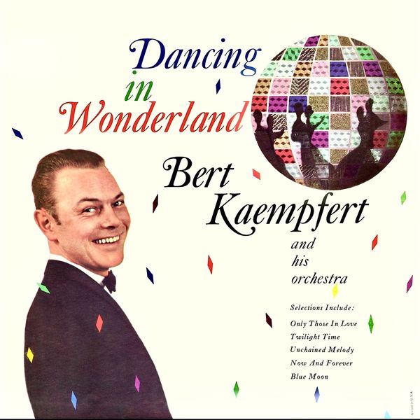 Bert Kaempfert – Dancing In Wonderland (1961/2021) [Official Digital Download 24bit/96kHz]