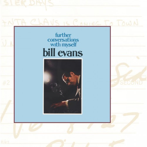 Bill Evans – Further Conversations With Myself (1967/2021) [FLAC 24 bit, 192 kHz]