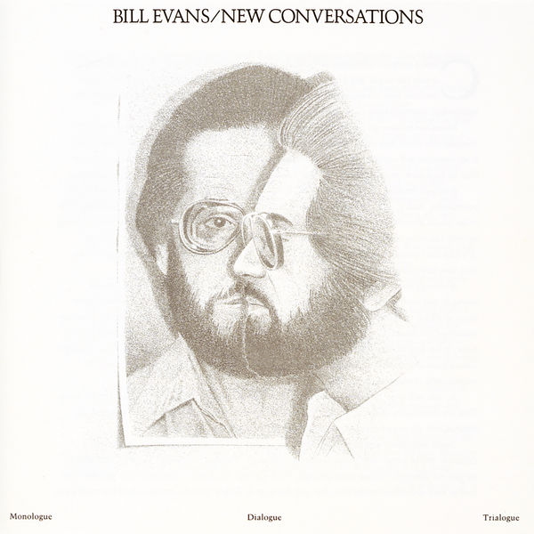 Bill Evans – New Conversations (1978/2011) [Official Digital Download 24bit/192kHz]