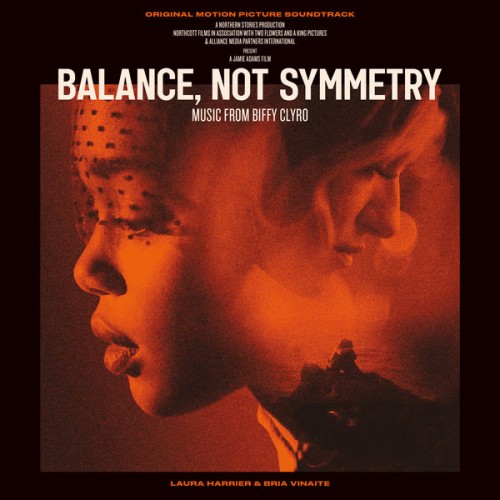Biffy Clyro – Balance, Not Symmetry (Original Motion Picture Soundtrack) (2019) [FLAC 24 bit, 44,1 kHz]
