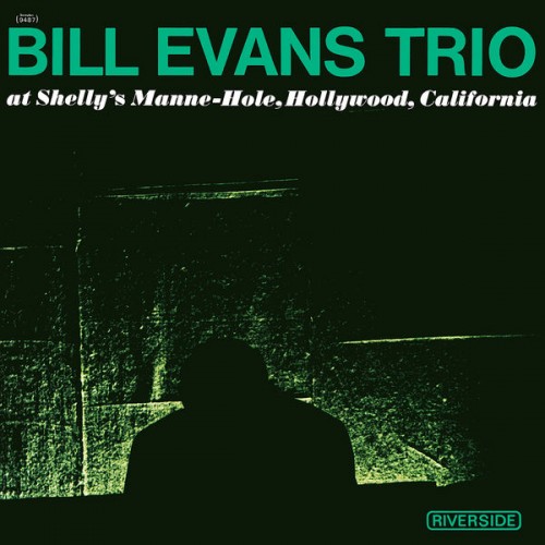 Bill Evans Trio – At Shelly’s Manne-Hole (1963/2021) [FLAC 24 bit, 192 kHz]