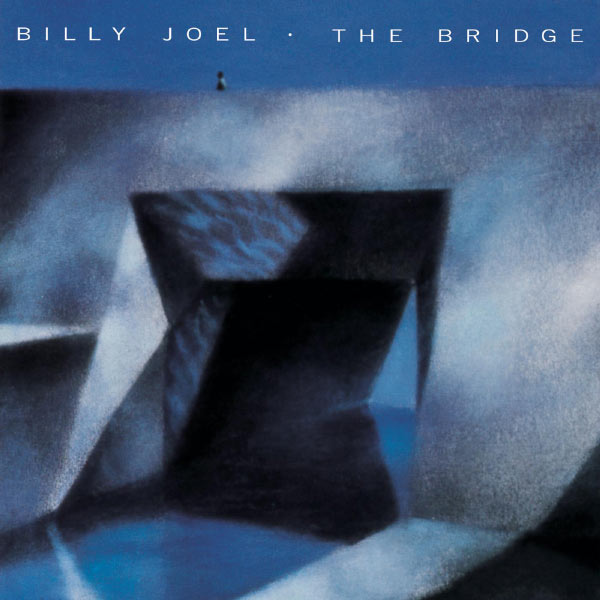 Billy Joel – The Bridge (1986/2014) [Official Digital Download 24bit/96kHz]