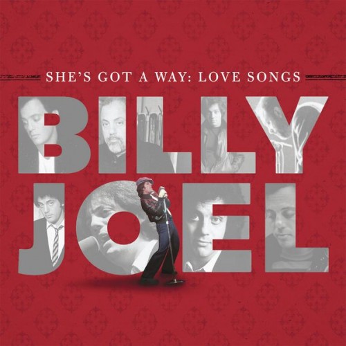 Billy Joel – She’s Got A Way: Love Songs (2010/2013) [FLAC 24 bit, 96 kHz]