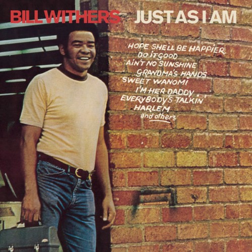 Bill Withers – Just As I Am (1971/2005) [FLAC 24 bit, 96 kHz]