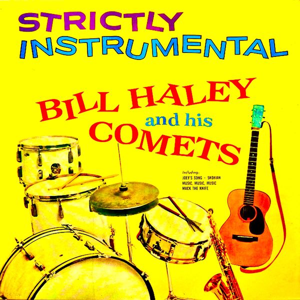 Bill Haley – Strictly Instrumental! (1959/2020) [Official Digital Download 24bit/96kHz]