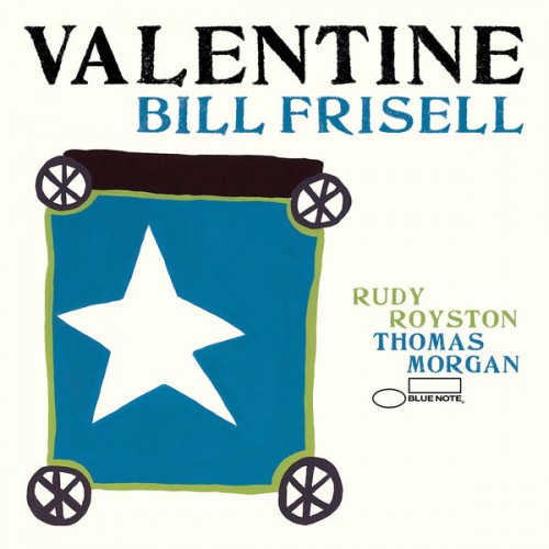 Bill Frisell – Valentine (2020) [FLAC 24 bit, 88,2 kHz]