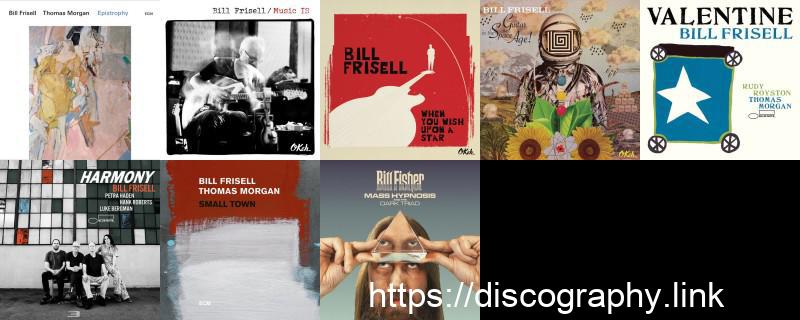 Bill Frisell 8 Hi-Res Albums Download