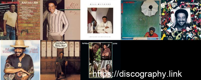 Bill Withers 8 Hi-Res Albums Download