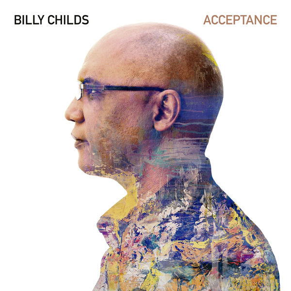 Billy Childs – Acceptance (2020) [Official Digital Download 24bit/96kHz]